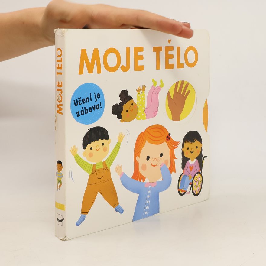 Mária Nerádová Moje tělo - Učení je zábava