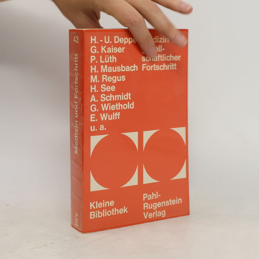 Autorenkollektiv Medizin und Fortschritt 42