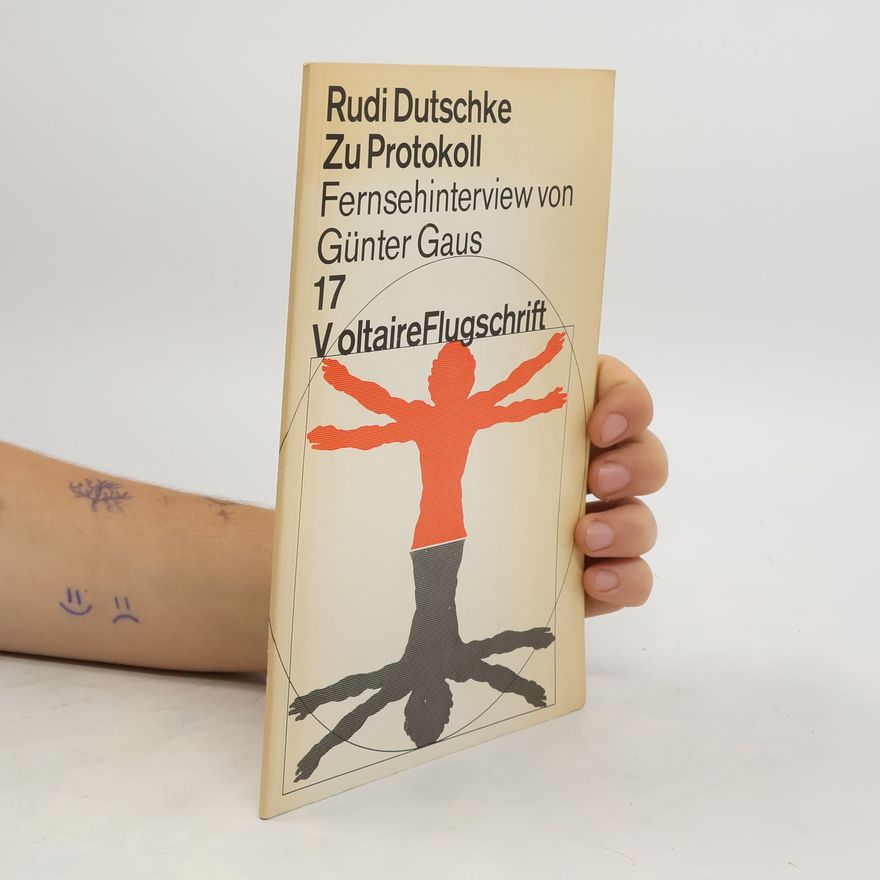 Rudi Dutschke Zu Protokoll