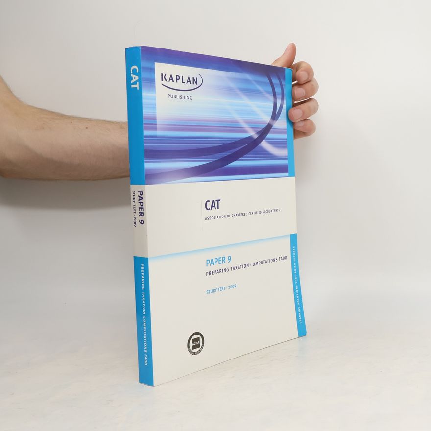 Various authors Paper 9. Preparing Taxation Study Text