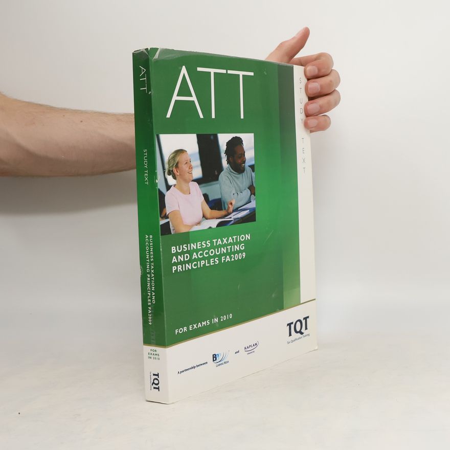Various authors ATT. Business Taxation and Accounting Principles FA2009
