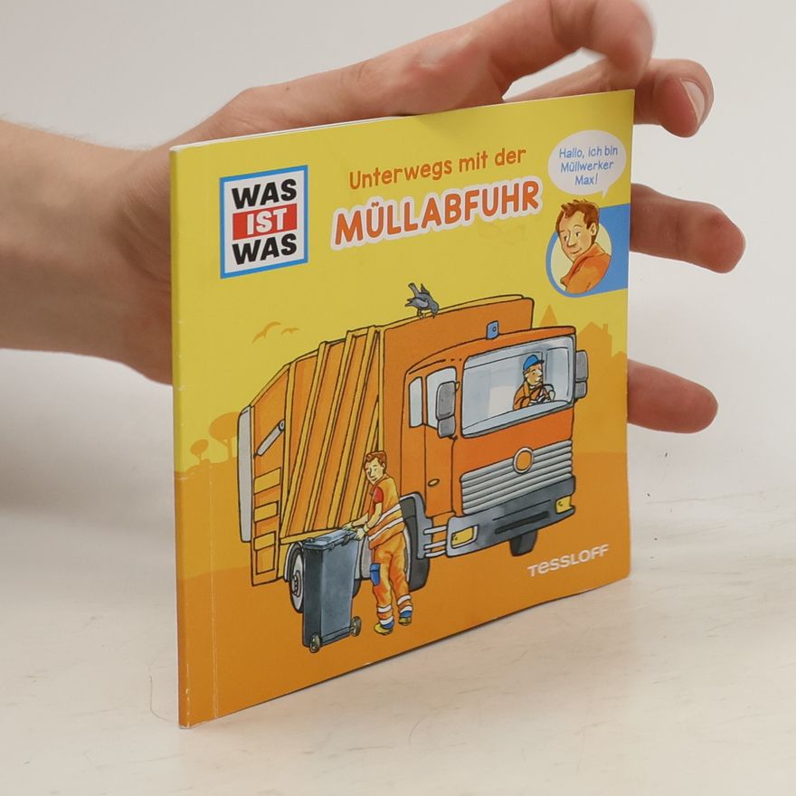 Autorenkollektiv Unterwegs mit der Müllabfuhr