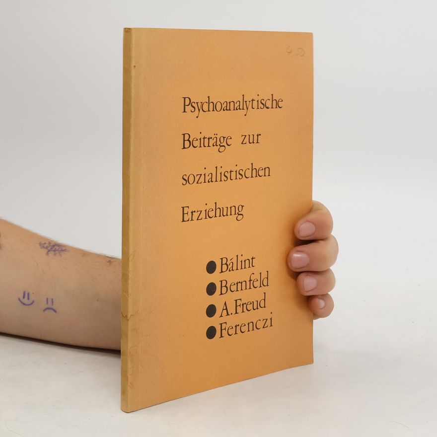 Kolektiv autorů Psychoanalytische Beiträge zur sozialistischen Erziehung