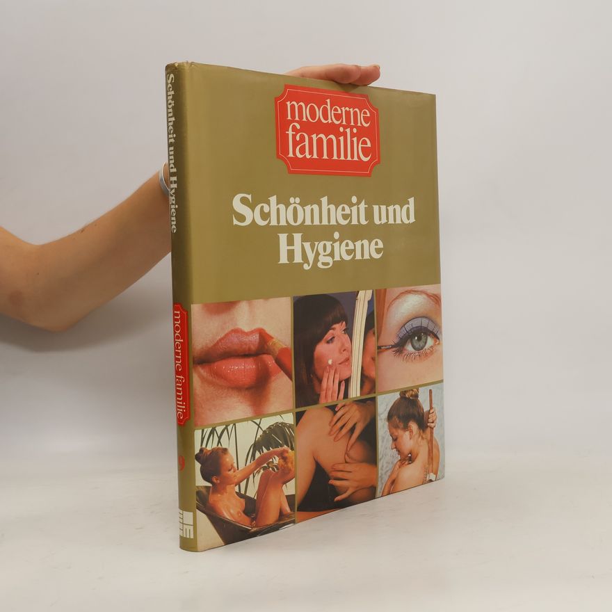 Autorenkollektiv Schönheit und Hygiene