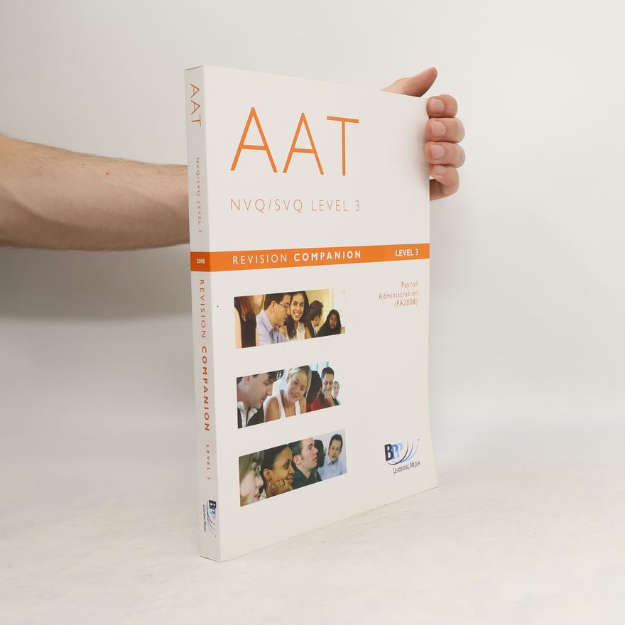 Autorenkollektiv AAT Payroll - NVQ3. Fa 2008