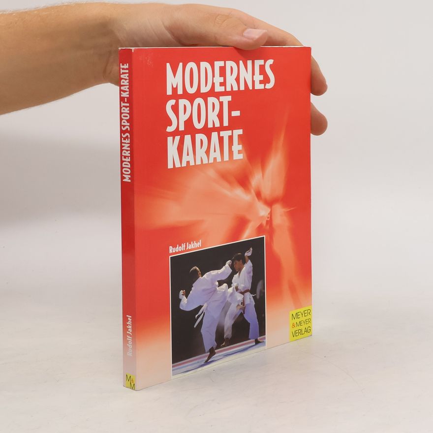 Rudolf Jakhel Modernes Sport-Karate