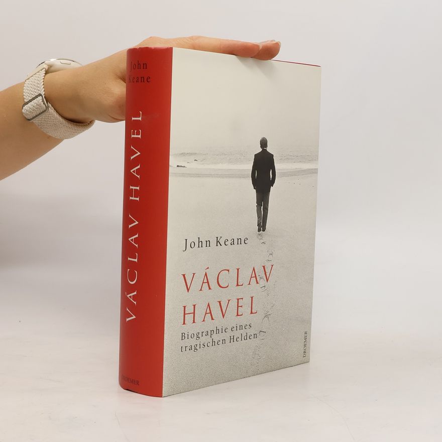 John Keane Vaclav Havel