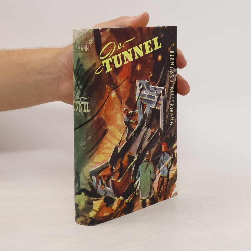 Berngard Kellerman Der Tunnel