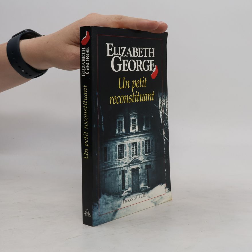 Elizabeth George Un Petit reconstituant