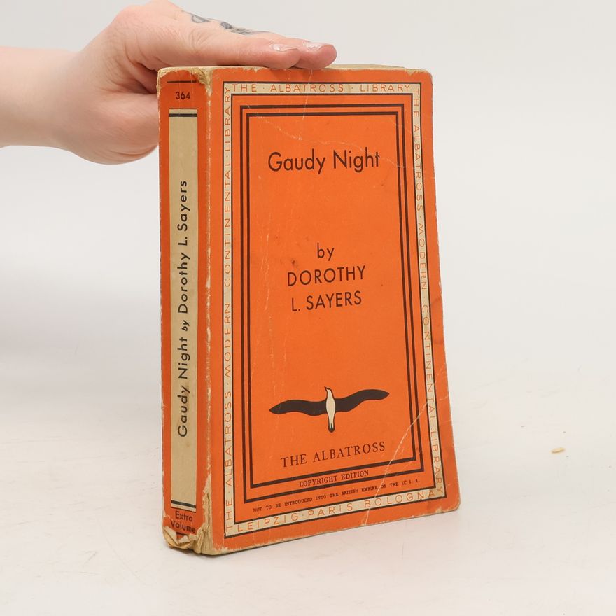 Dorothy Leigh Sayers Gaudy Night