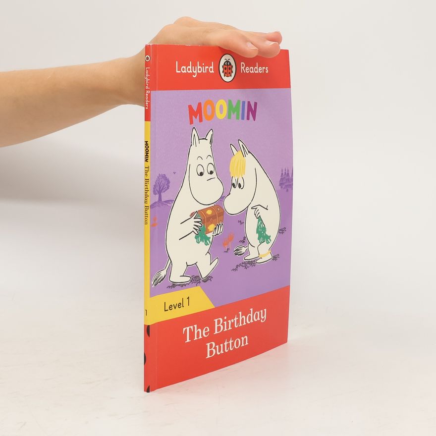Autorenkollektiv Moomin. The Birthday Button