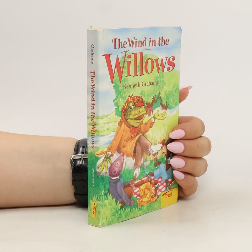 Kenneth Grahame The Wind in the Willows