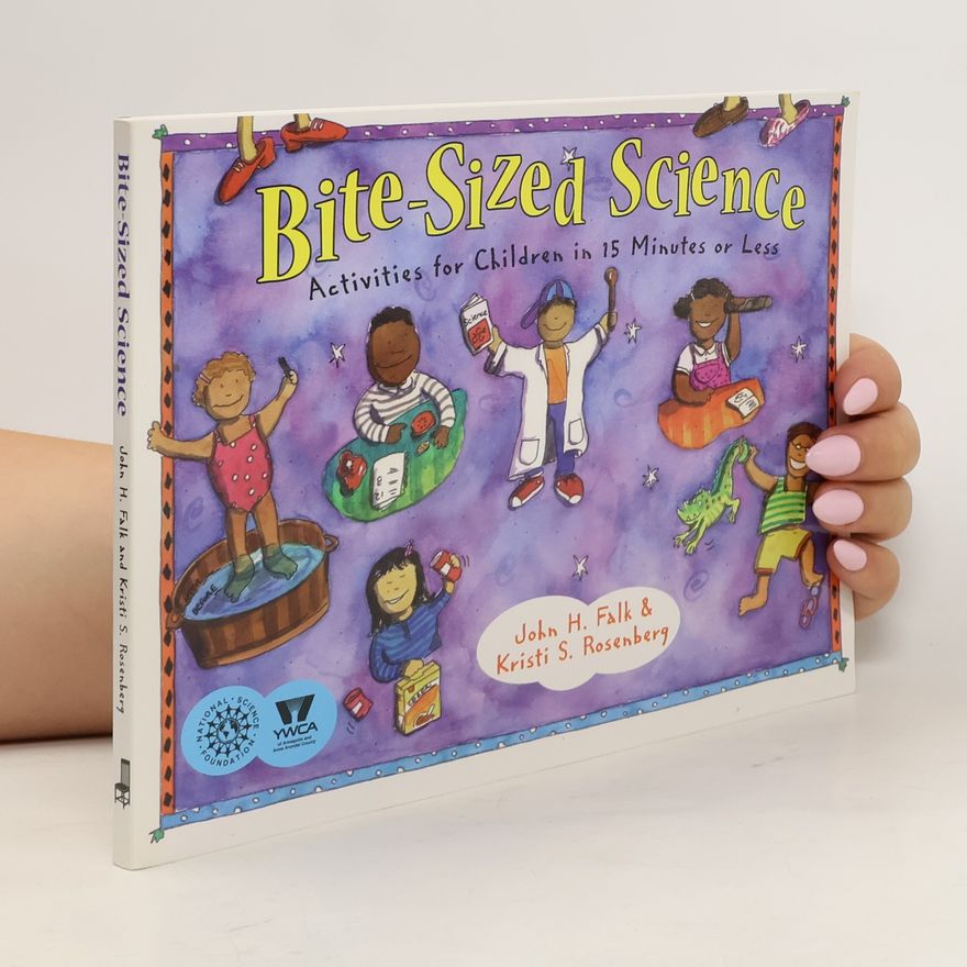 Kristi S. Rosenberg Bite-Sized Science