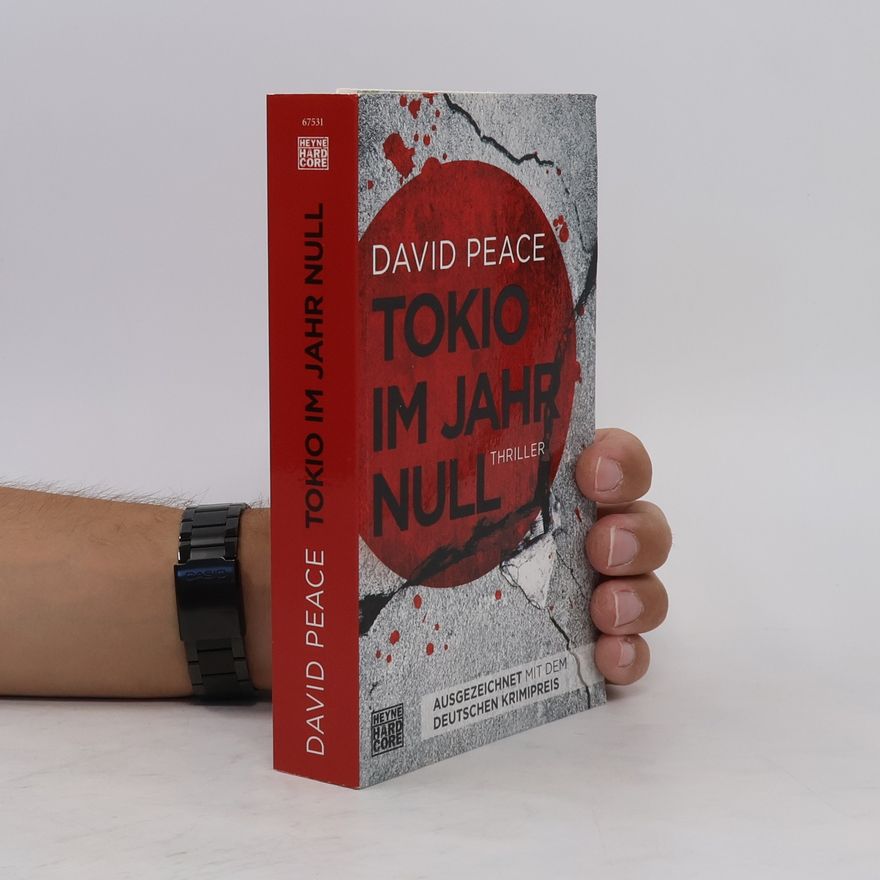 David Peace Tokio im Jahr Null