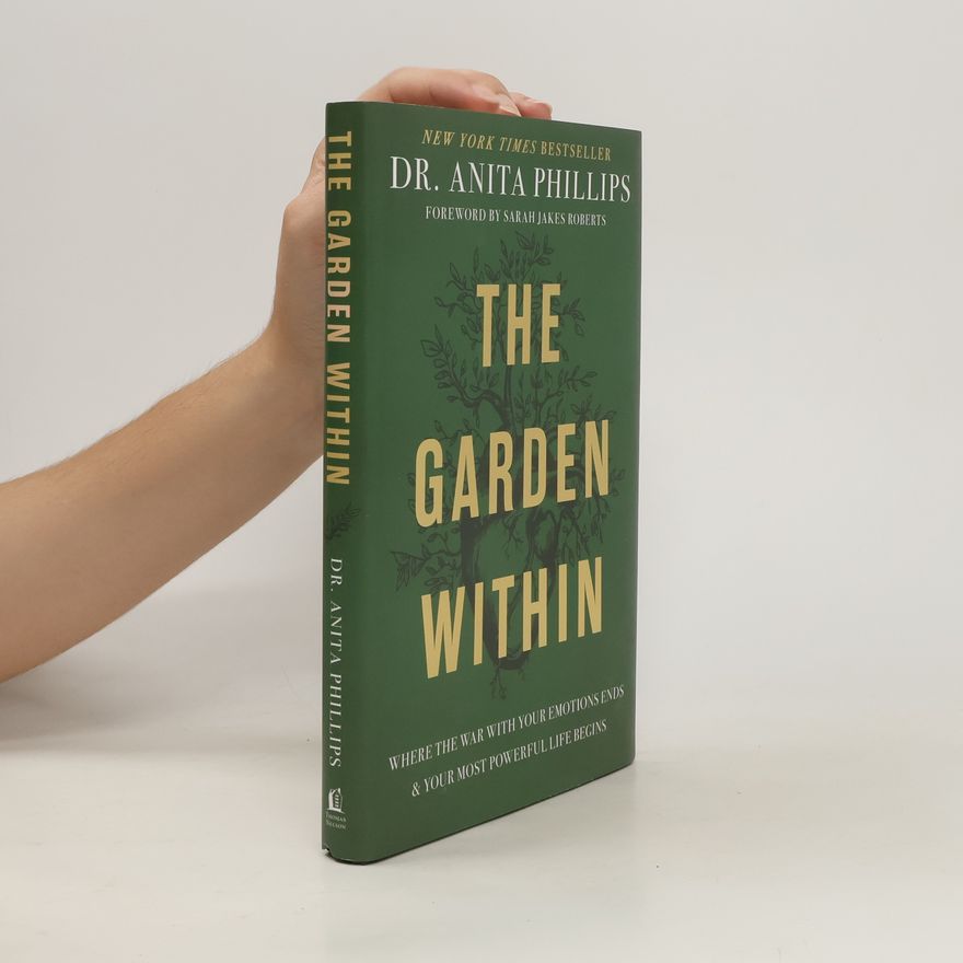 Anita Phillips The Garden Within