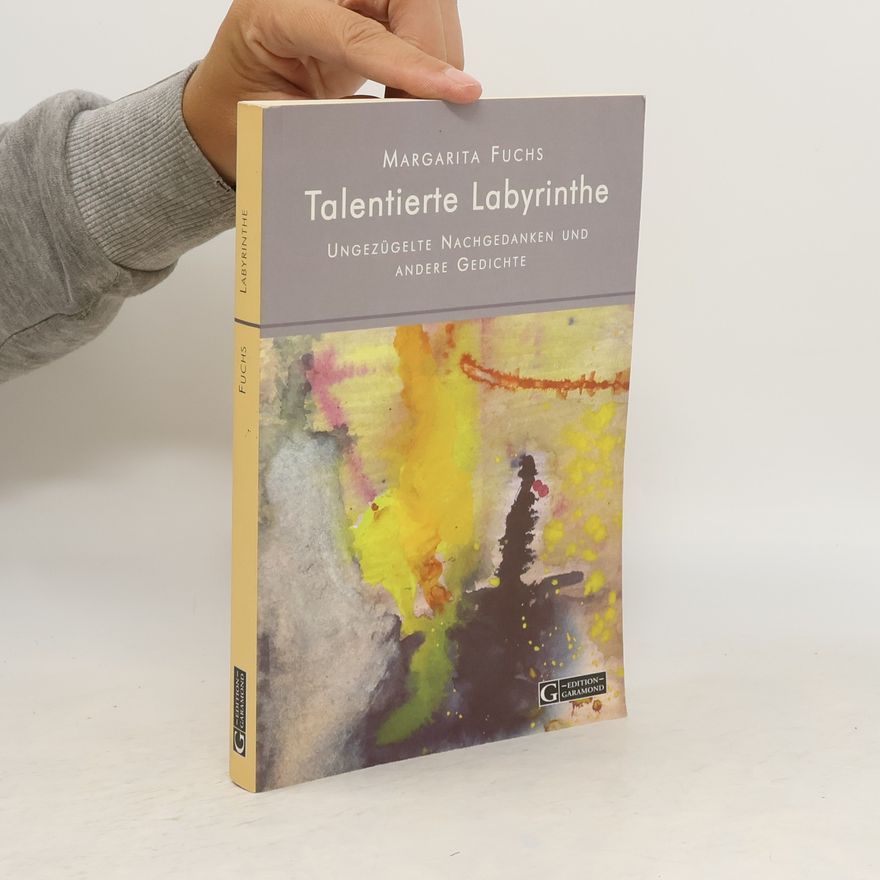 Margarita Fuchs Talentierte Labyrinthe
