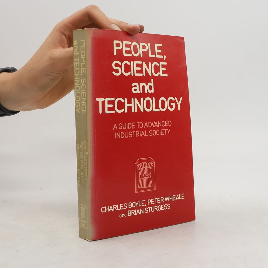 Brian T. Sturgess People, Science and Technology