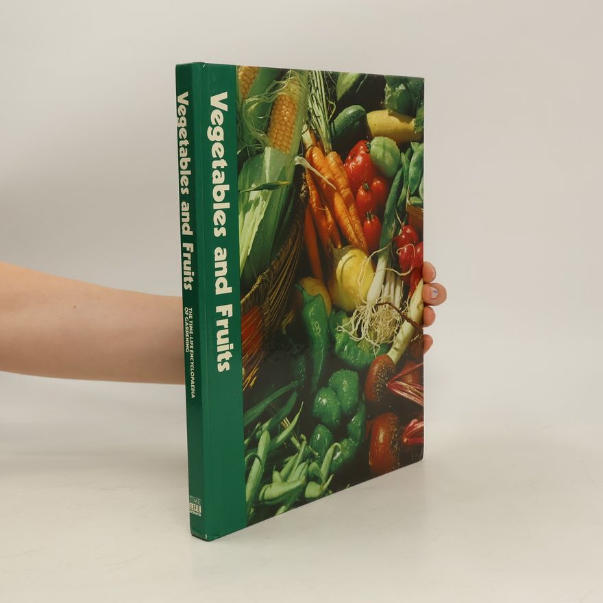 Various authors Vegetables and Fruits