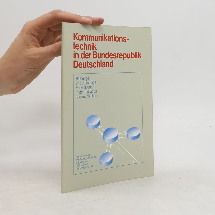 Auteurscollectief Kommunikationstechnik in der Bundesrepublik Deutschland