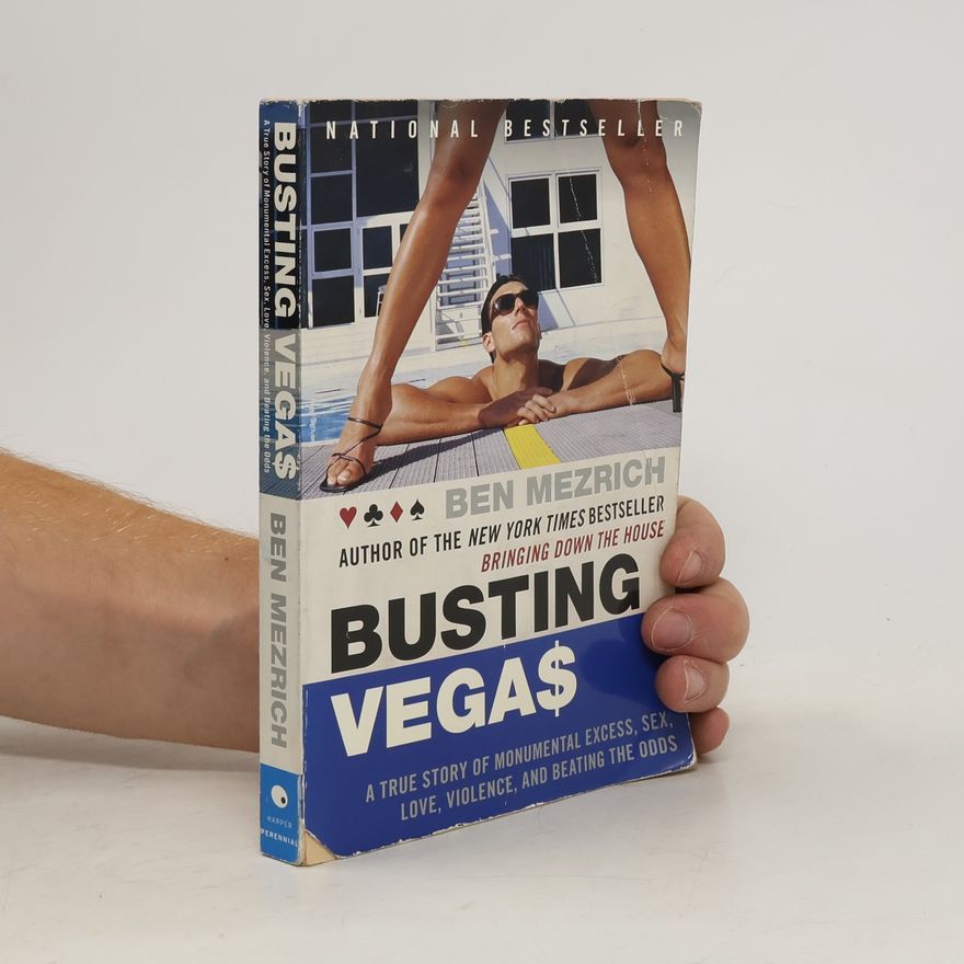 Ben Mezrich Busting Vegas