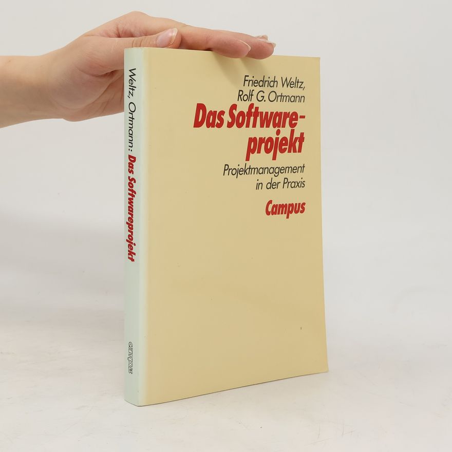 Friedrich Weltz Das Softwareprojekt