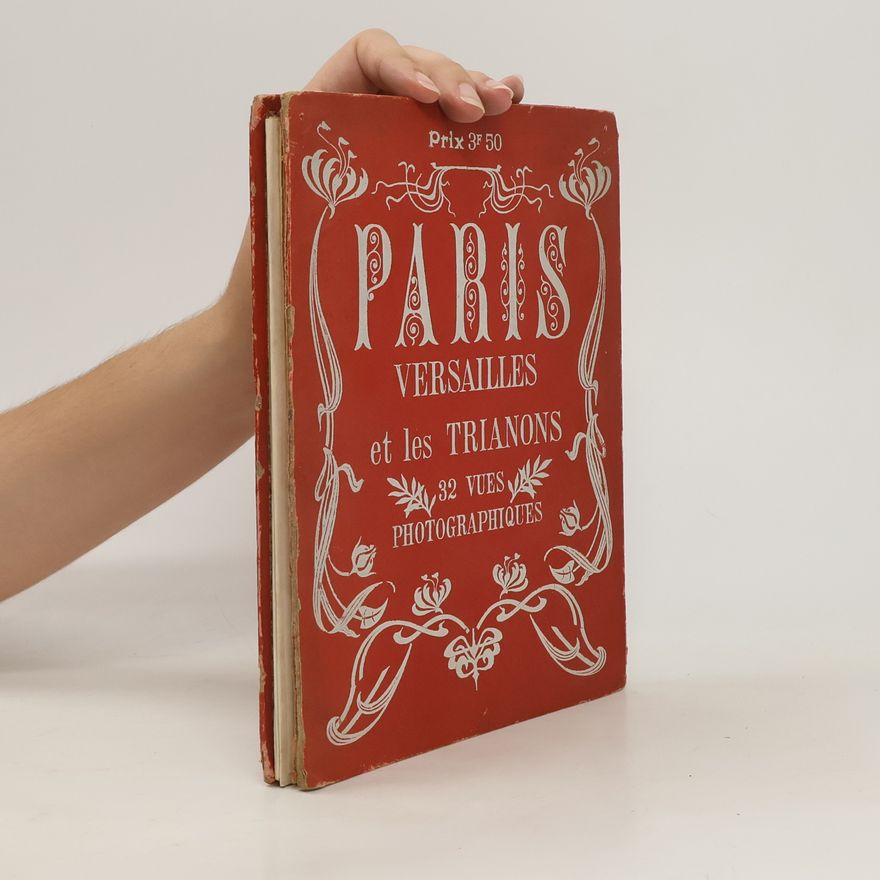 Autorenkollektiv Paris, Versailles et les Trianons