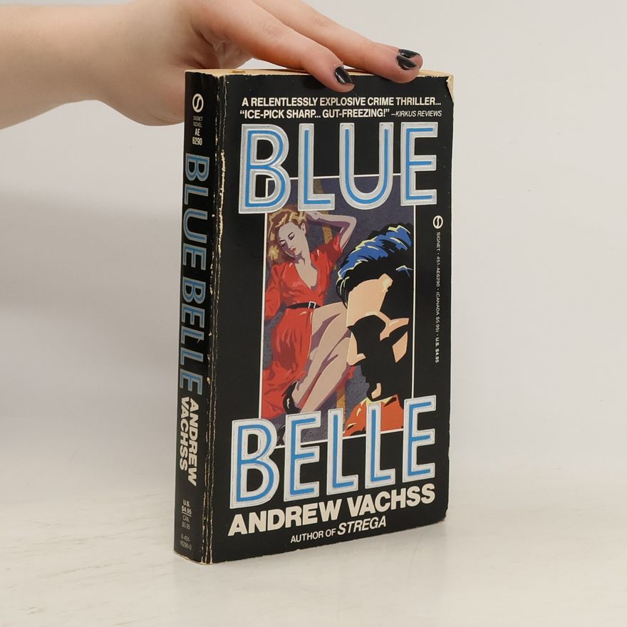 Andrew Vachss Blue Belle