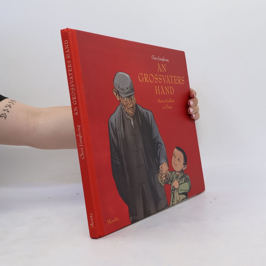 Jiang Hong Chen An Großvaters Hand