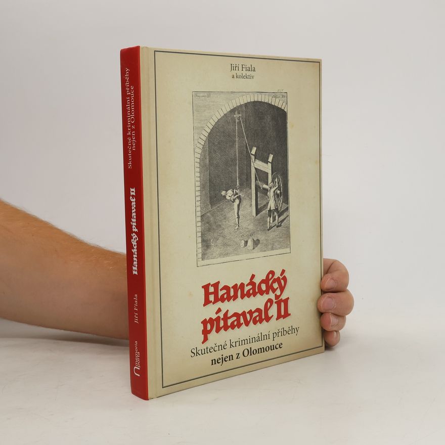 Jiří Fiala Hanácký pitaval II