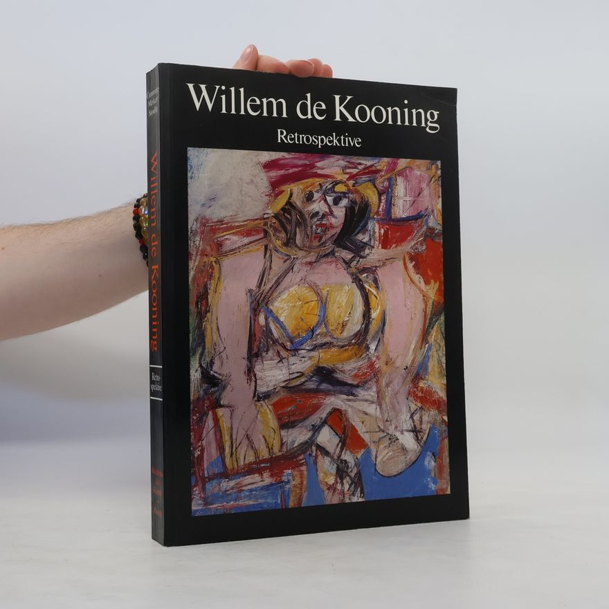 Willem de Kooning Willem de Kooning