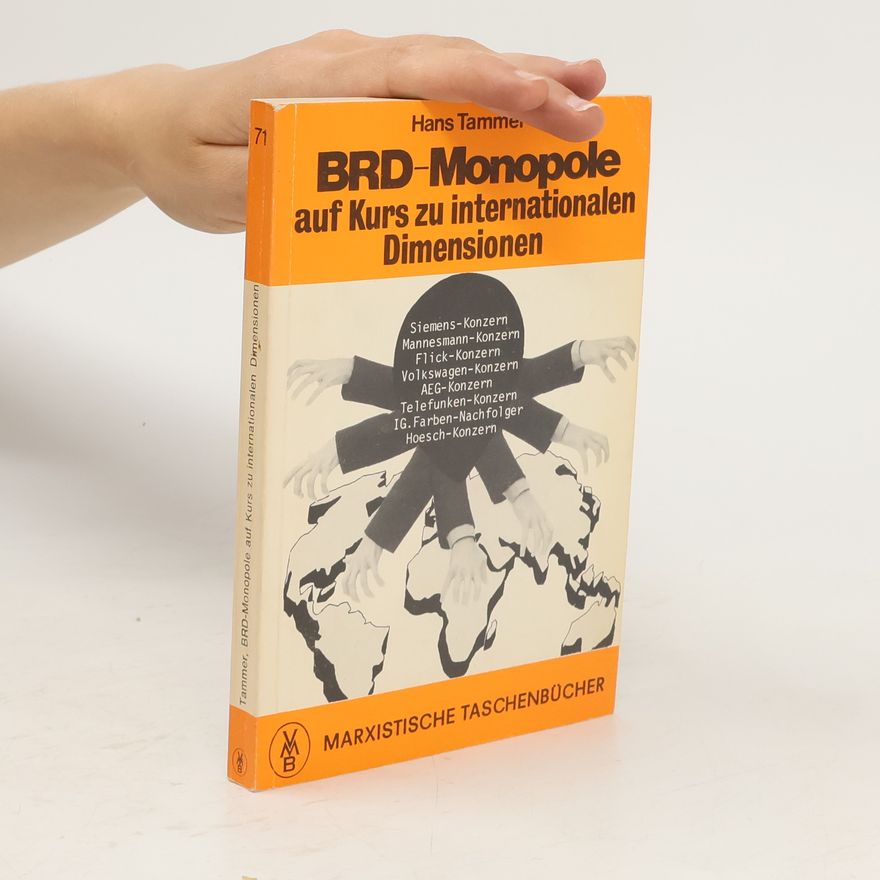 Hans Tammer BRD-Monopole auf Kurs zu internationalen Dimensionen