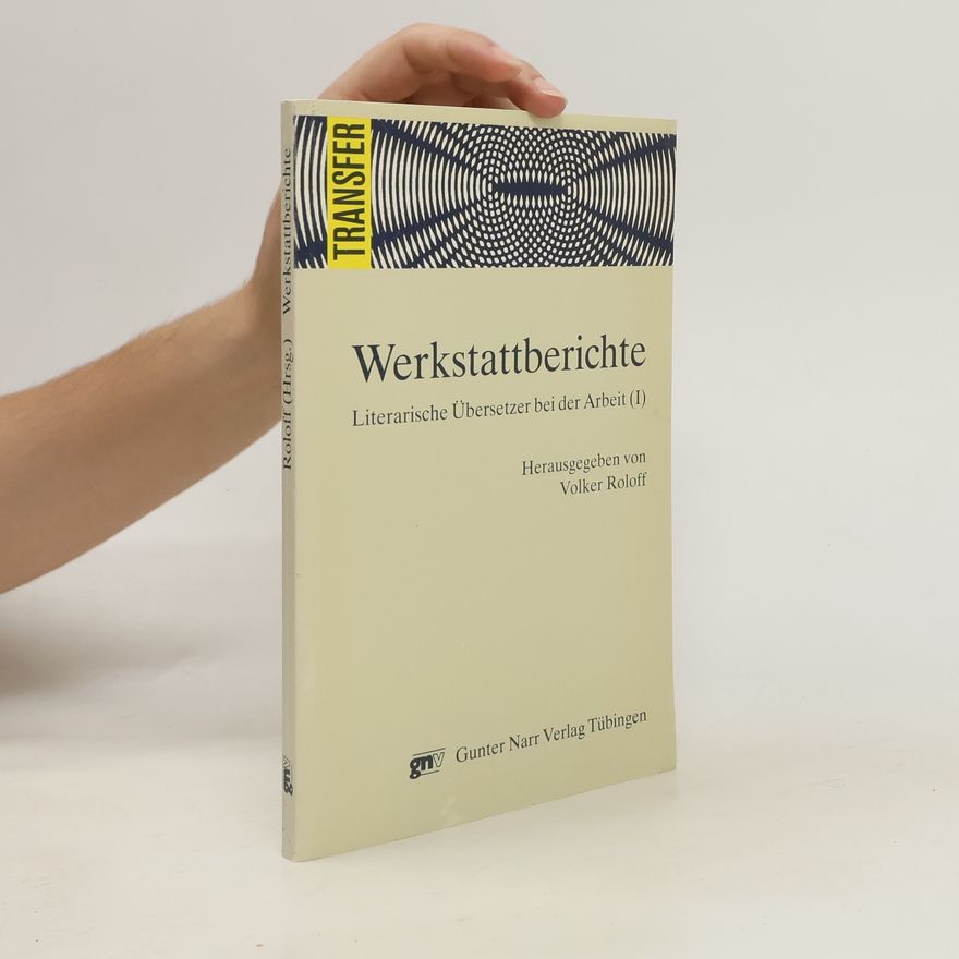 Volker Roloff Werkstattberichte