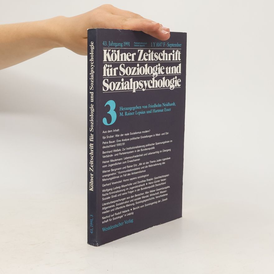 Jürgen Friedrichs Kölner Zeitschrift für Soziologie und Sozialpsychologie 3