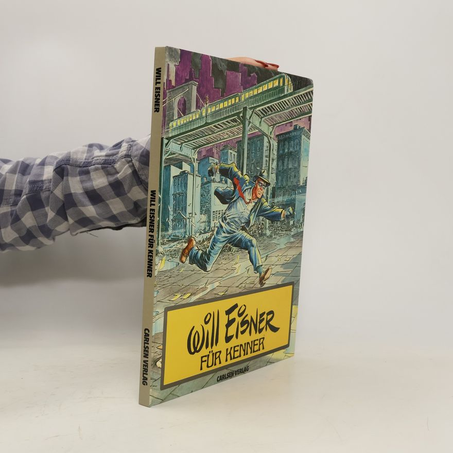 Will Eisner Will Eisner für Kenner