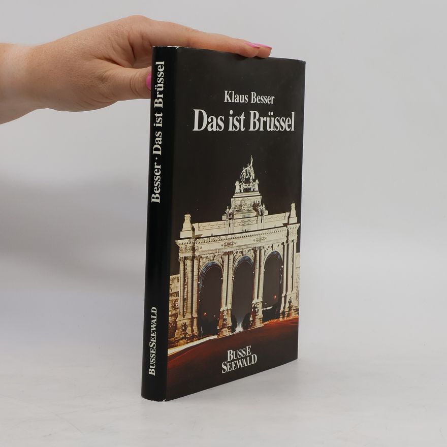 Klaus Besser Das ist Brüssel