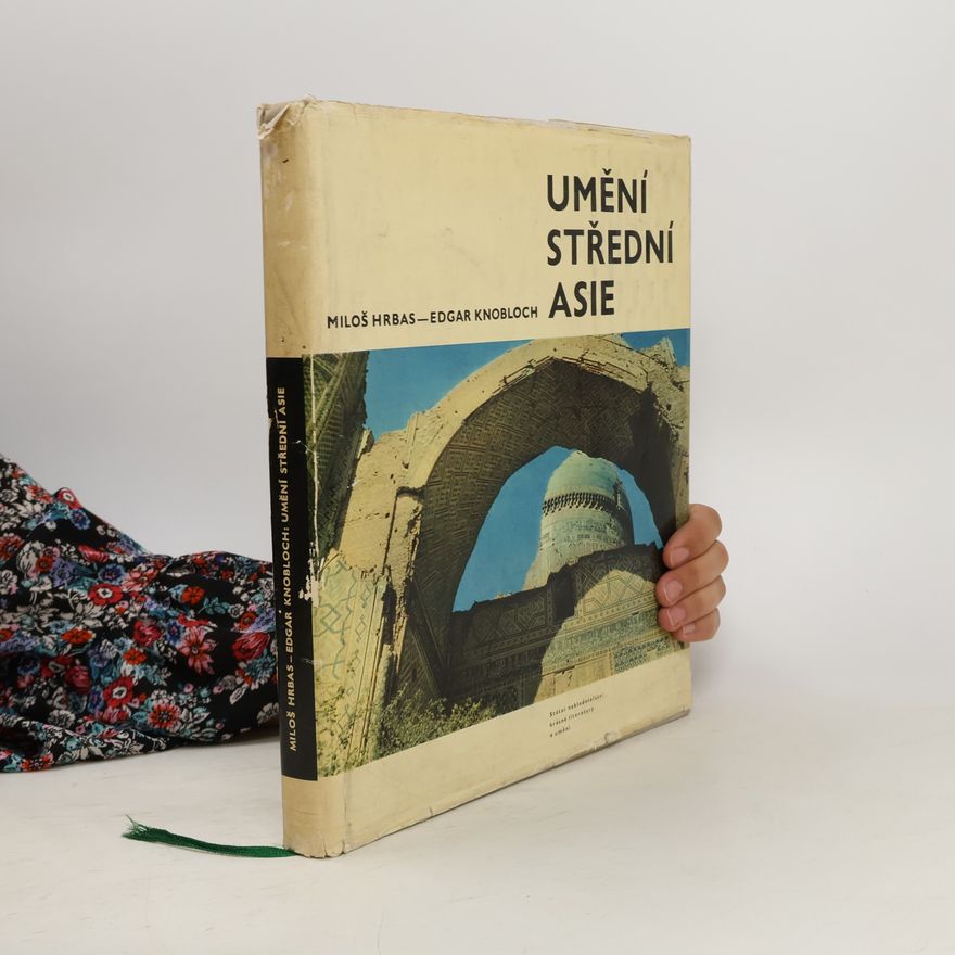 Edgar Knobloch Umění Střední Asie