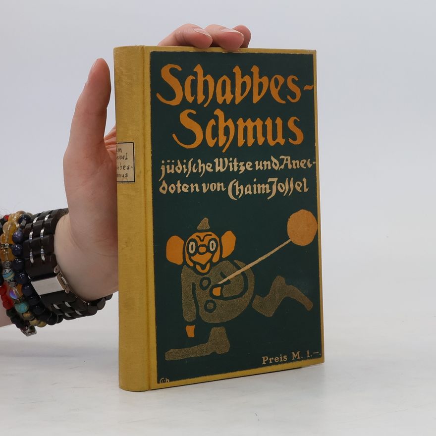 Chaim Jossel Schabbes-Schmus