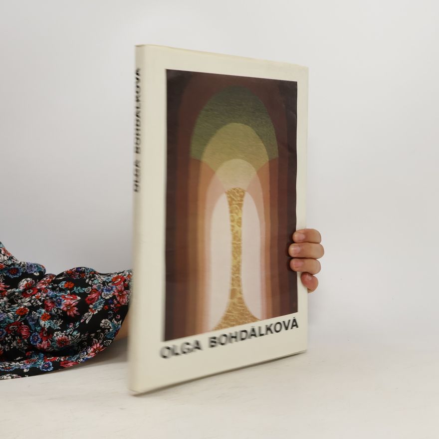 Olga Bohdálková Olga Bohdálková. Tapiserie, koláže, kresby, koberce, zrcadla.