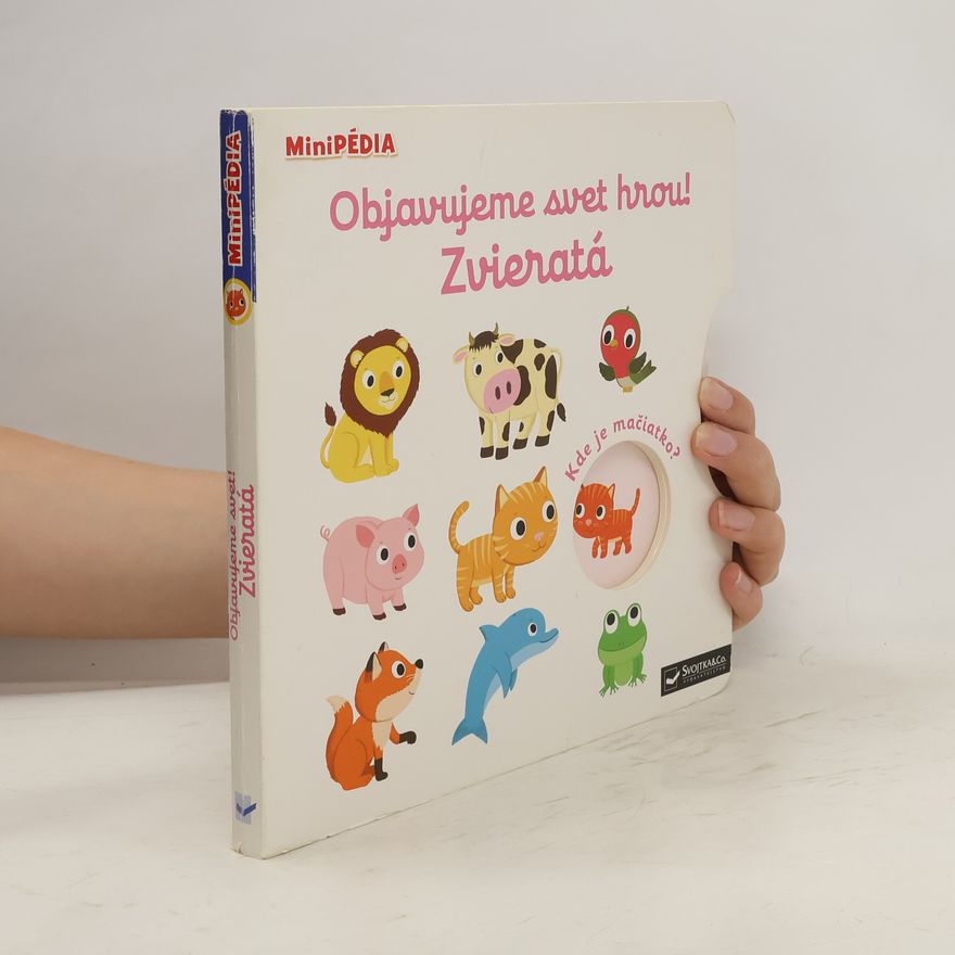 Kolektiv autorů Zvieratá (objavujeme svet)