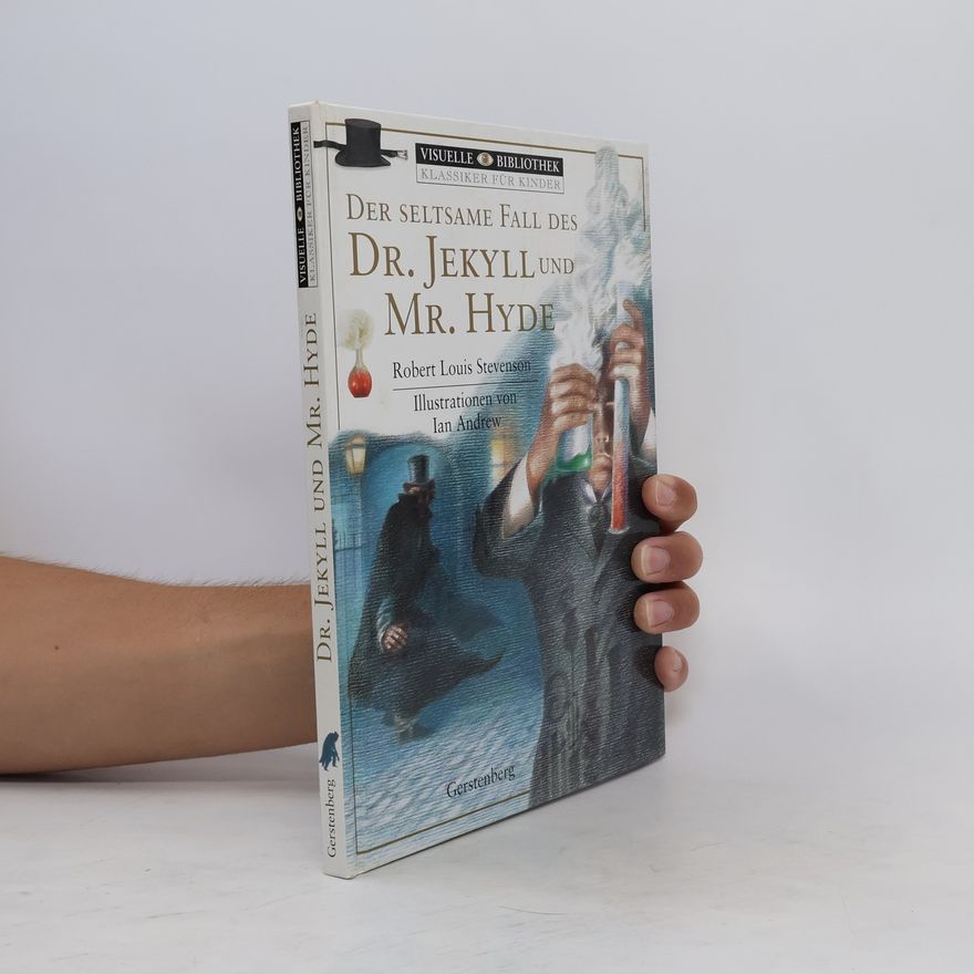 Angelika Eisold Viebig Der seltsame Fall des Dr. Jekyll und Mr. Hyde