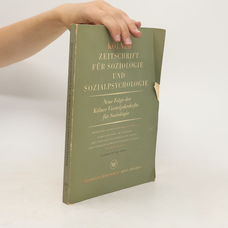 Various authors Kölner Zeitschrift für Soziologie und Sozialpsychologie 4