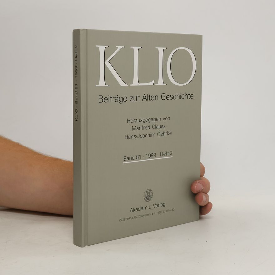 Hans-Joachim Gehrke KLIO. Beiträge zur Alten Geschichte. Band 82, 1999, Heft 2
