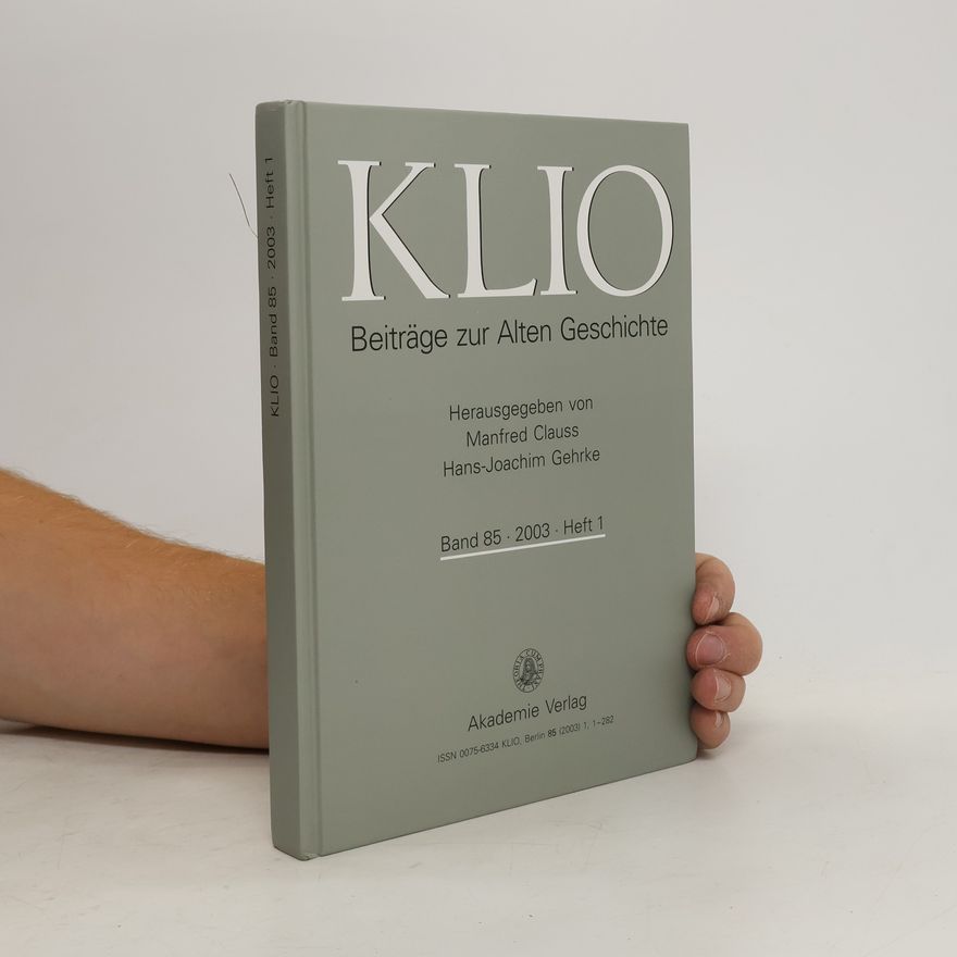 Hans-Joachim Gehrke KLIO. Beiträge zur Alten Geschichte. Band 85, 2003, Heft 1
