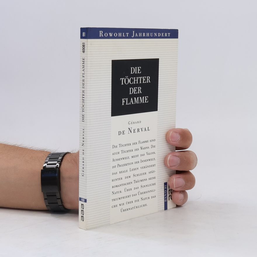 Gérard de Nerval Die Töchter der Flamme