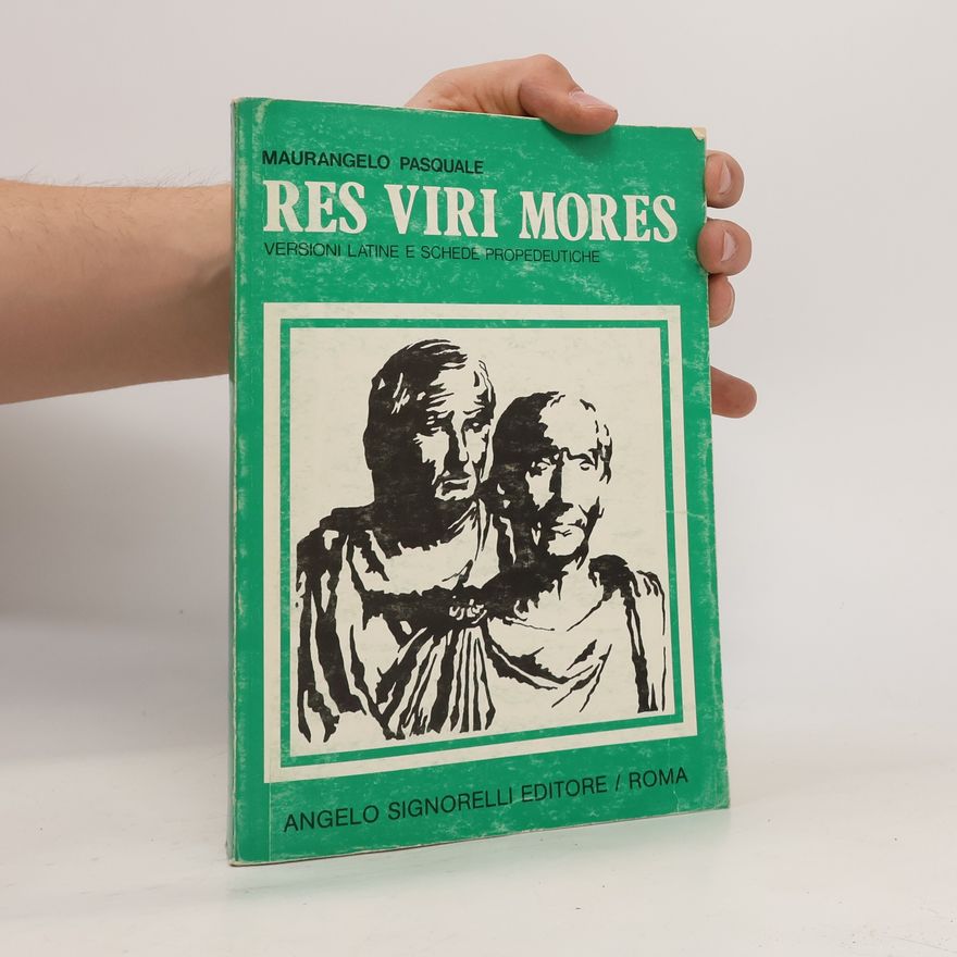 Maurangelo Pasquale Res viri Mores