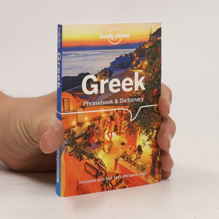 Planet Lonely Lonely Planet Greek Phrasebook & Dictionary