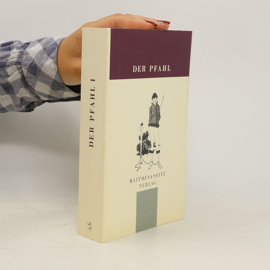 Various authors Der Pfahl