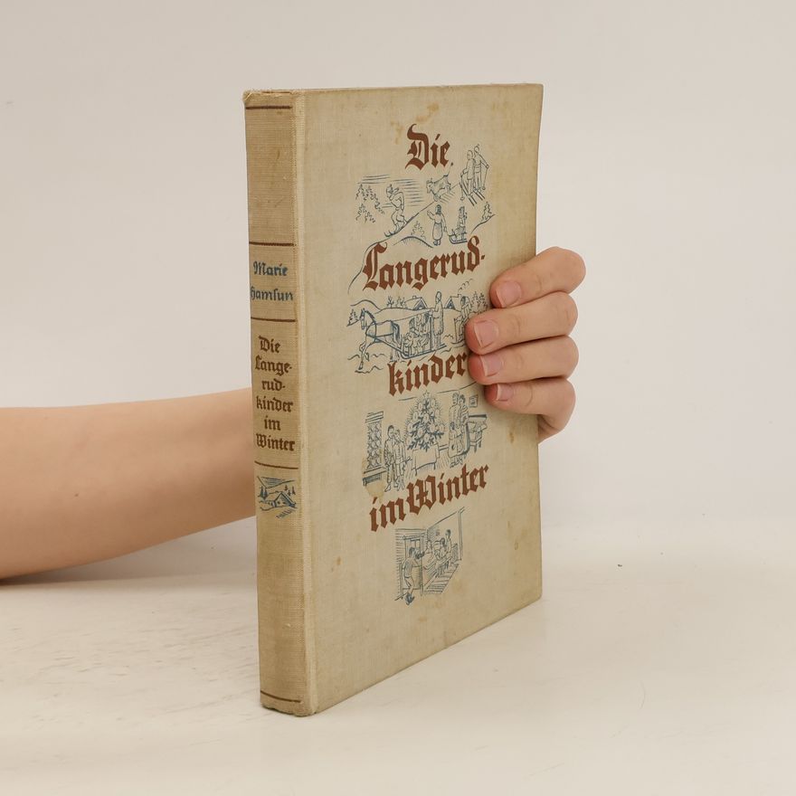 Marie Hamsun Die Langerudkinder im Winter