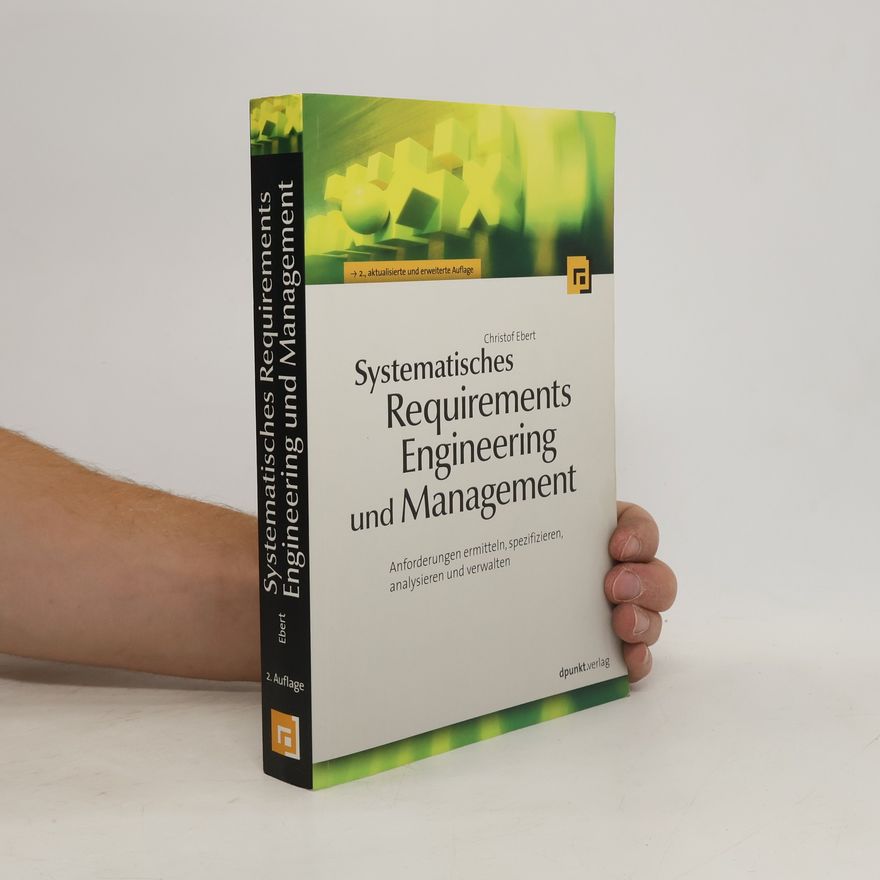 Christof Ebert Systematisches Requirements-Engineering und Management