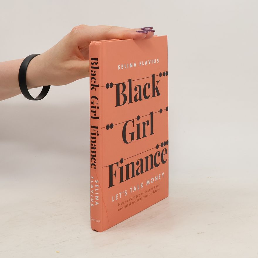 Selina Flavius Black Girl Finance